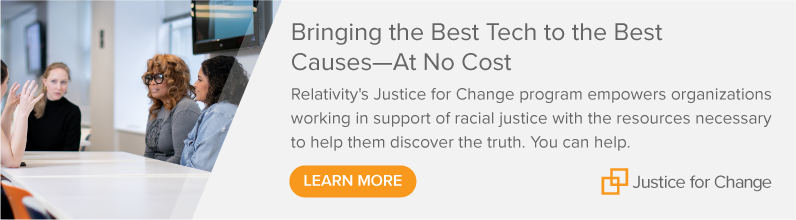 Learn More about Relativity's Justice for Change Program